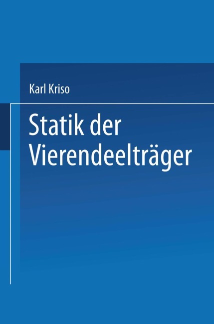 Statik der Vierendeelträger - Karl Kriso