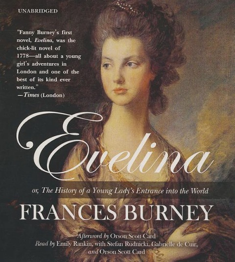 Evelina: Or, the History of a Young Lady's Entrance Into the World - Frances Burney