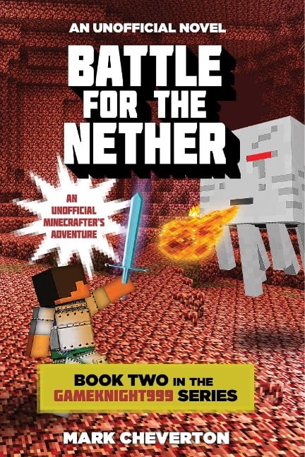 Battle for the Nether - Mark Cheverton