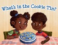 What's in the Cookie Tin? - Yolanda T Marshall