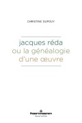 Cover-Bild zum Titel 'Jacques Réda ou la généalogie d'une oeuvre' von 'Christine Dupouy'