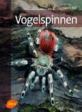 Cover-Bild zum Titel 'Vogelspinnen' von 'Peter Klaas'