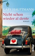 Cover-Bild zum Titel 'Nicht schon wieder al dente' von 'Gaby Hauptmann'