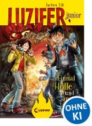 Cover-Bild zum Titel 'Luzifer junior - Einmal Hölle und zurück' von 'Jochen Till'