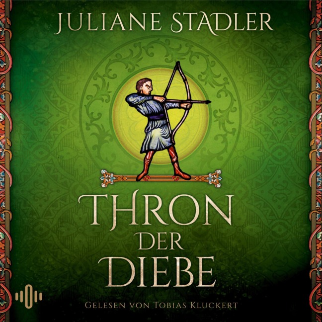 Thron der Diebe - Juliane Stadler