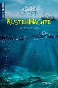 Cover-Bild zum Titel 'Küstennächte' von 'Gaby Kaden'