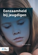 Cover-Bild zum Titel 'Eenzaamheid bij jeugdigen' von 'Jan Van Der Ploeg'