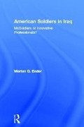 Cover-Bild zum Titel 'American Soldiers in Iraq' von 'Morten G. Ender'
