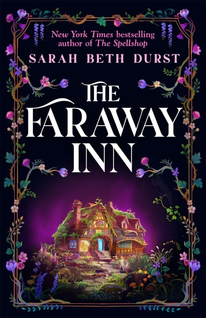 The Faraway Inn - Sarah Beth Durst