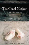 The Cruel Mother - Sian Busby