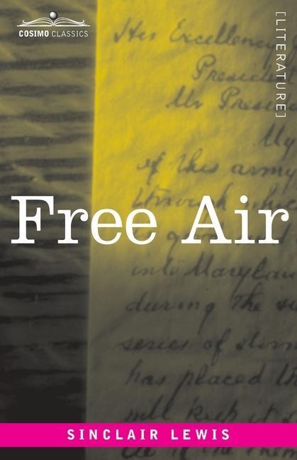 Free Air - Sinclair Lewis