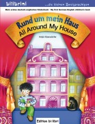 Cover-Bild zum Titel 'Rund um mein Haus / All Around My House' von 'Heljä Albersdörfer'