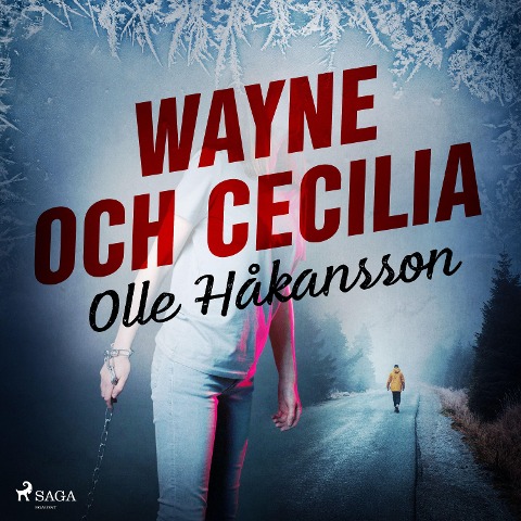 Wayne och Cecilia - Olle Håkansson
