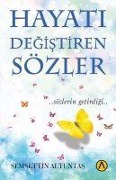 Hayati Degistiren Sözler - Semsettin Altuntas