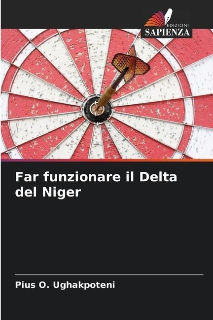 Far funzionare il Delta del Niger - Pius O. Ughakpoteni