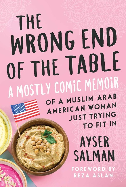 The Wrong End of the Table - Ayser Salman