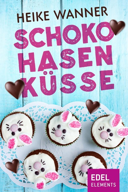 Schokohasenküsse - Heike Wanner