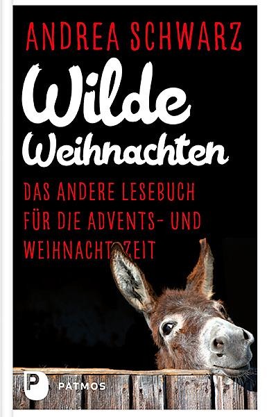 Wilde Weihnachten - Andrea Schwarz