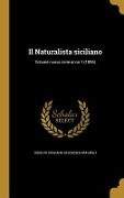 Il Naturalista siciliano; Volume nuova serie - 