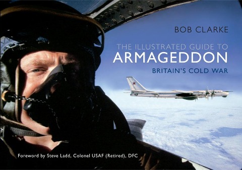 The Illustrated Guide to Armageddon - Bob Clarke
