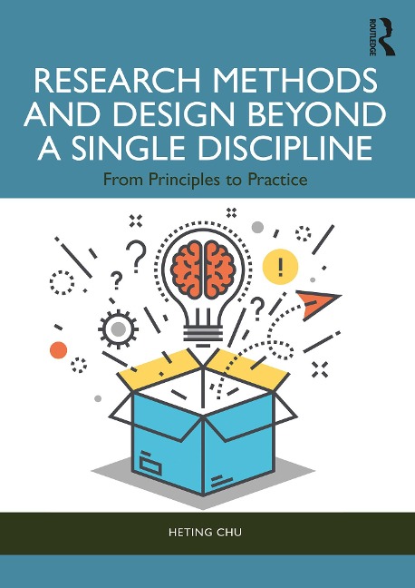 Research Methods and Design Beyond a Single Discipline - Heting Chu