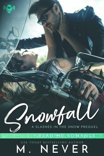 Snowfall (A Slashes in the Snow Prequel) - M. Never