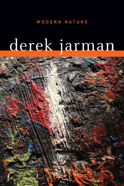 Modern Nature - Derek Jarman