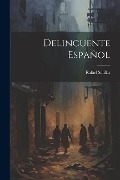 Cover-Bild zum Titel 'Delincuente Español' von 'Rafael Salillas'