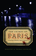 Cover-Bild zum Titel 'The Crimes of Paris' von 'Dorothy Hoobler, Thomas Hoobler'