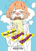 Cover-Bild zum Titel 'My Twisted Eating Disorder' von 'Nagata Kabi'