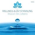 Wasser des Lebens - Wellness & Entspannung