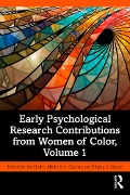 Cover-Bild zum Titel 'Early Psychological Research Contributions from Women of Color, Volume 1' von ''