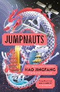 Cover-Bild zum Titel 'Jumpnauts' von 'Hao Jingfang'