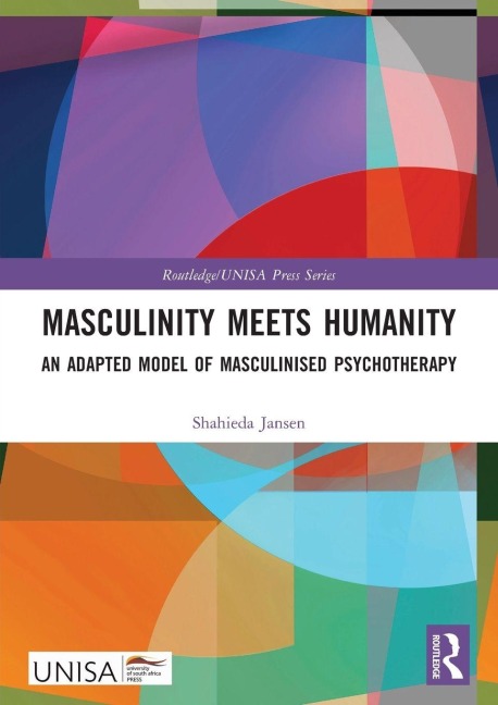 Masculinity Meets Humanity - Shahieda Jansen