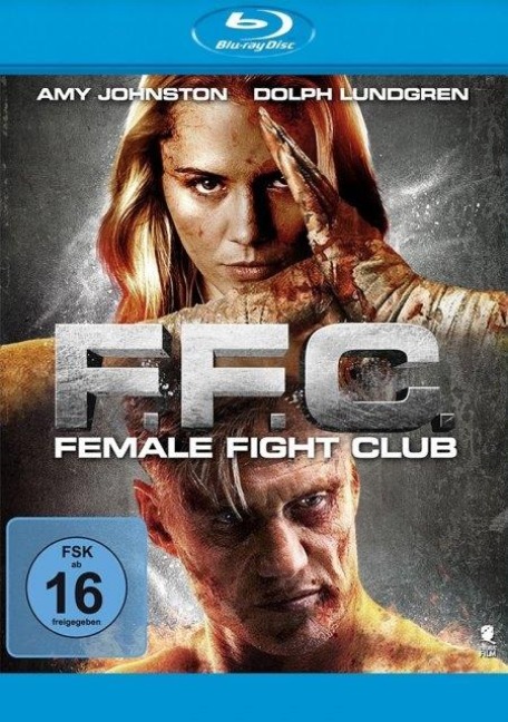 FFC - Female Fight Club - Anastazja Davis, Miguel A. Ferrer, Mark Tschanz