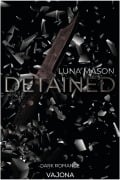 Detained - Luna Mason