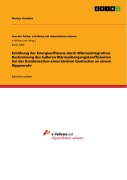 Cover-Bild zum Titel 'Erhöhung der Energieeffizienz durch Wärmeintegration. Bestimmung des äußeren Wärmeübergangskoeffizienten bei der Kondensation eines binären Gemisches an einem Rippenrohr' von 'Florian Grodeke'