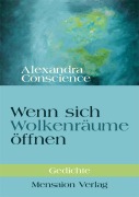 Cover-Bild zum Titel 'Wenn sich  Wolkenräume öffnen' von 'Alexandra Conscience'