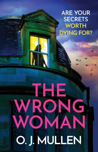 The Wrong Woman - O J Mullen