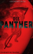 Cover-Bild zum Titel 'Die Panther (Ein Weinert-Wilton-Krimi)' von 'Louis Weinert-Wilton'