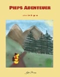 Cover-Bild zum Titel 'Pieps Abenteuer' von 'Julia Pearson'