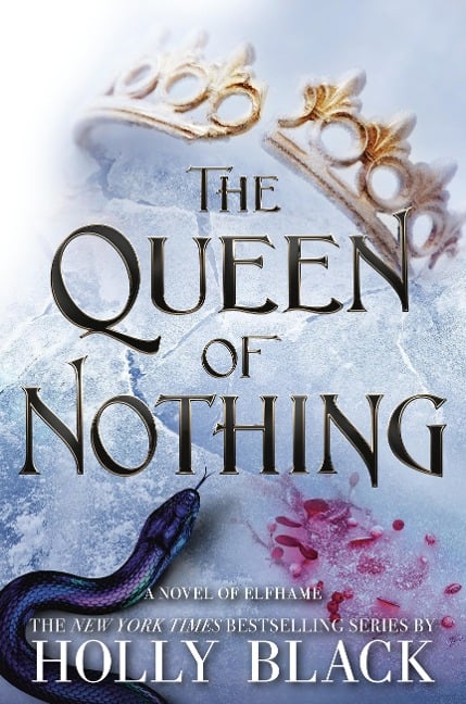 The Queen of Nothing - Holly Black