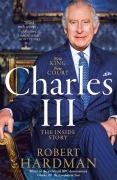 Cover-Bild zum Titel 'Charles III' von 'Robert Hardman'