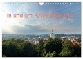 In und um RAVENSBURG (Wandkalender 2024 DIN A4 quer), CALVENDO Monatskalender - Ansgar Meise