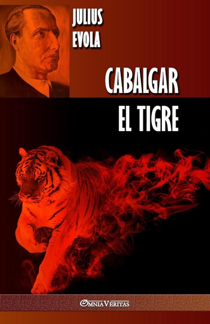 Cabalgar el Tigre - Julius Evola