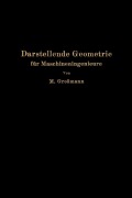 Cover-Bild zum Titel 'Darstellende Geometrie für Maschineningenieure' von 'Marcel Großmann'
