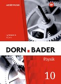 Dorn / Bader Physik SI 10 . Schülerband. Für Bayern - 