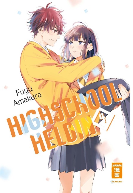 Highschool-Heldin 04 - Fuyu Amakura