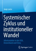 Cover-Bild zum Titel 'Systemischer Zyklus und institutioneller Wandel' von 'Josip Lu¿ev'
