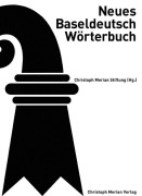Cover-Bild zum Titel 'Neues Baseldeutsch Wörterbuch' von ''